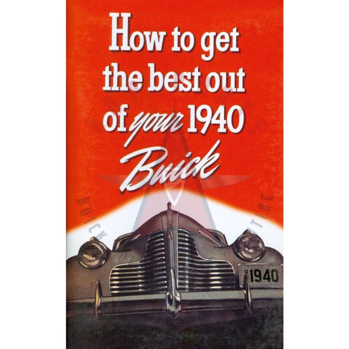 1940 Buick Owner's Manual [PRINTED BOOK]