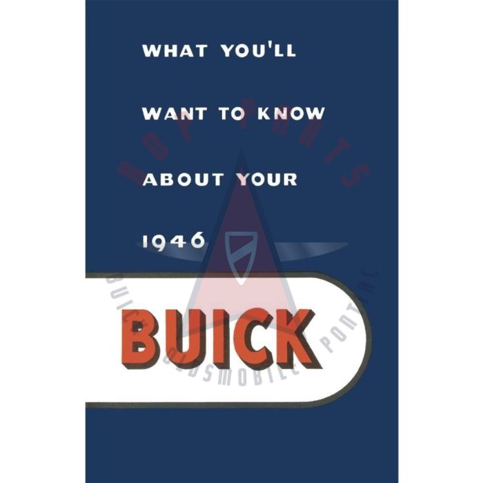 1946 Buick Owner's Manual [PRINTED BOOK]