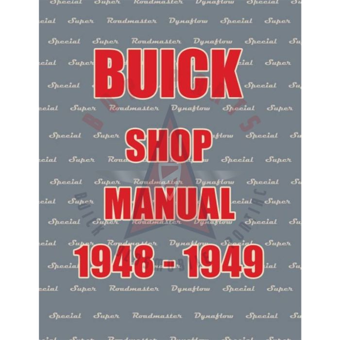 1948-1949 Buick Shop Manual [PRINTED BOOK]