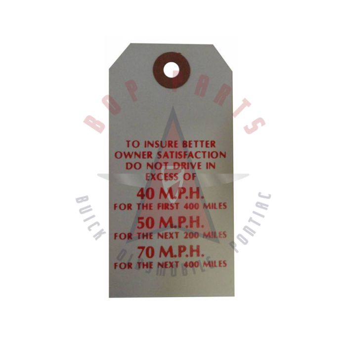 1937 1938 1939 1940 1941 1942 1946 1947 1948 1949 1950 1951 1952  1953 1954 Oldsmobile New Car "Break-In" Instruction Tag