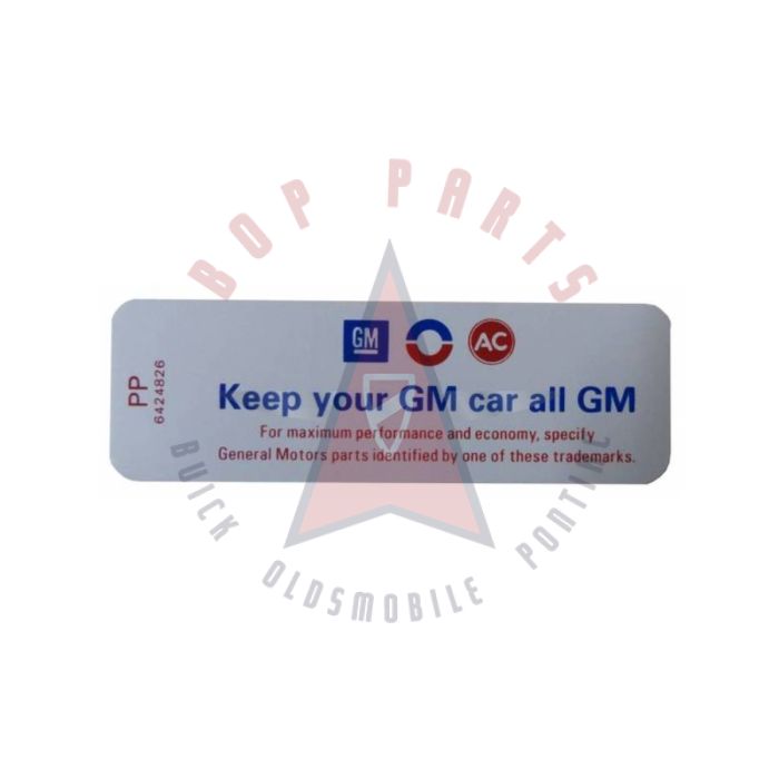 1968 Oldsmobile 455 Engine (4 Barrel Carburetor) Air Cleaner Decal "Keep Your GM Car All GM"