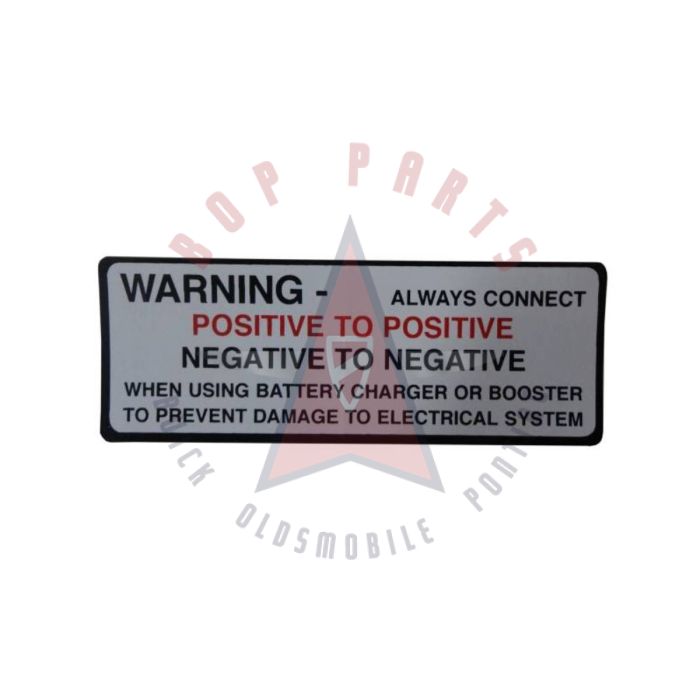 1962 1963 1964 1965 Oldsmobile Battery Warning Decal 