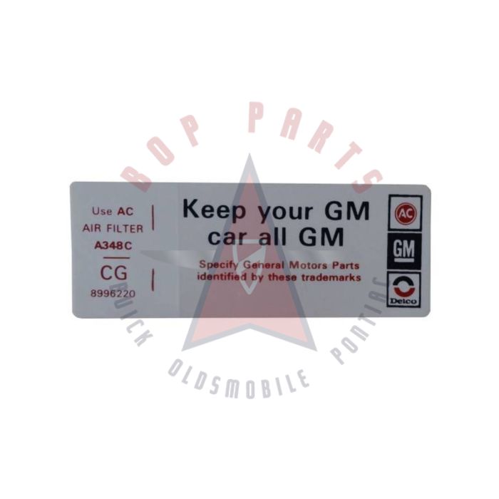 1978 Oldsmobile 403 Engine Air Cleaner Decal "Keep Your GM Car All GM"