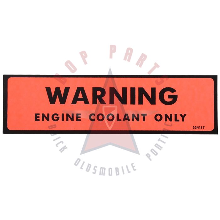 1974 1975 1976 1977 1978 Pontiac Engine Coolant Warning Decal 