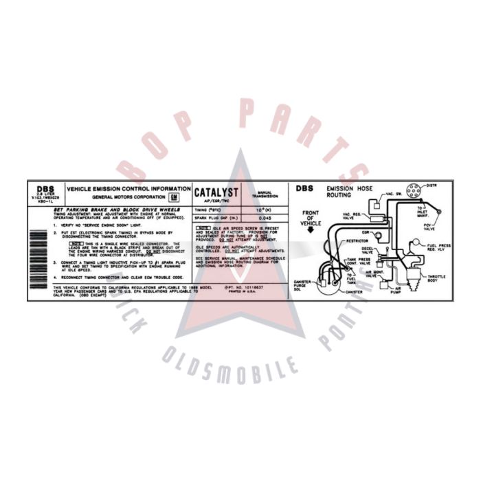 
1989 Pontiac Firebird 2.8 Liter Engine California Models WITH Manual Transmission (See Details) DBS Emission and Hose Routing Decal 
