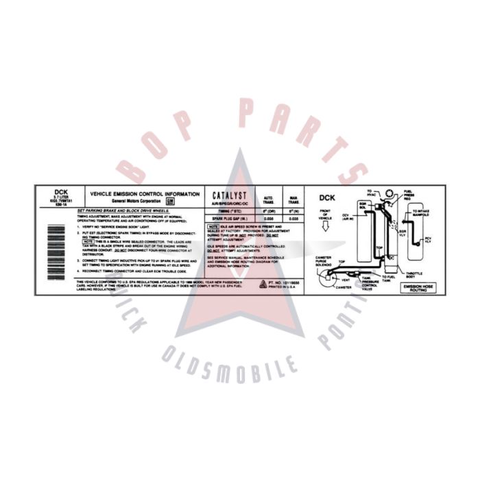 
1989 Pontiac Firebird 5.7 Liter Engine Models WITH Automatic or Manual Transmission (See Details) DCK Emission and Hose Routing Decal 
