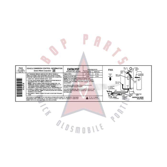 
1990 Pontiac Firebird 5.0 Liter Engine Models WITH Automatic or Manual Transmission (See Details) FKK Emission and Hose Routing Decal 
