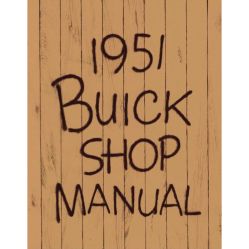 1951 Buick Shop Manual [PRINTED BOOK]