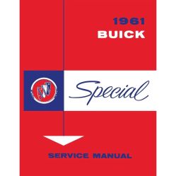 1961 Buick Special Service Manual [PRINTED BOOK]