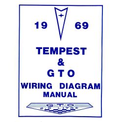 1969 Pontiac GTO, Tempest, and LeMans Wiring Diagram Manual [PRINTED BOOKLET]