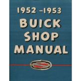 1952 1953 Buick Shop Manual [PRINTED BOOK]